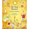 All Year Round: A Calendar of Celebrations