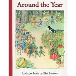 Around the Year by Elsa Beskow