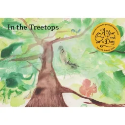 A Year and a Day Magazine - Issue 19: In the Treetops