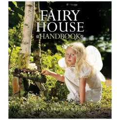 Fairy House Handbook