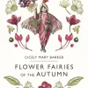 Flower Fairies of the Autumn by Cicely Mary Barker