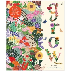 Grow: Family Guide to Plants and How To Grow Them
