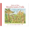 Tales of the Mushroom Folk
