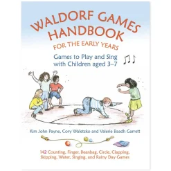 Waldorf Games Handbook for the Early Years