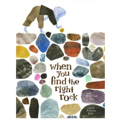When You Find the Right Rock