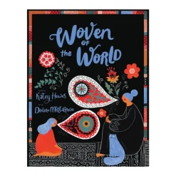 Woven of the World